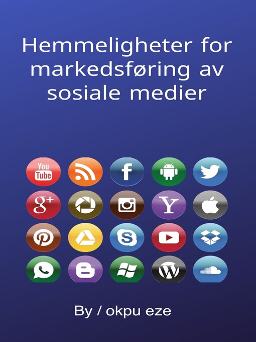 Title details for Hemmeligheter for markedsføring av sosiale medier by okpu eze - Available